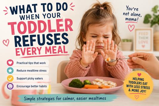 What to Do When Your Toddler Refuses Every Meal